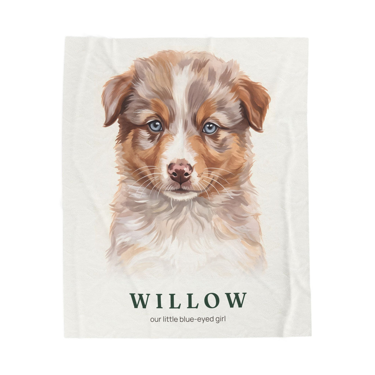 Willow’s blue-eyed puppy portrait on a warm white throw, shown flat with her name and a short line.